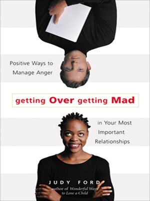 cover image of Getting Over Getting Mad
